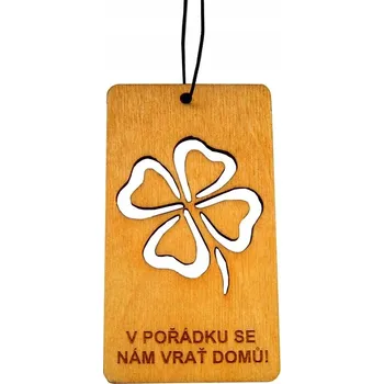 Vůně do auta Dřevěná vůně do auta - V pořádku se nám vrať domů! vůně Titanic 1ks 65/TIT