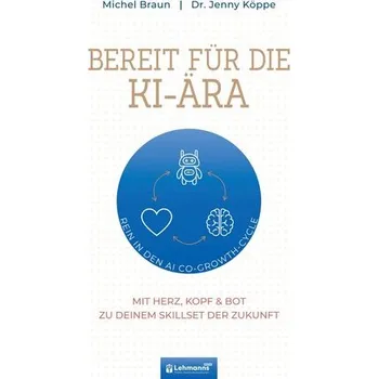 Bereit für die KI-Ära - Köppe, Jenny