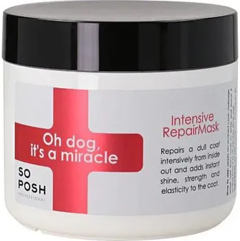 Kosmetika pro psa SO POSH Oh Dog , It's a Miracle Mask 500ml
