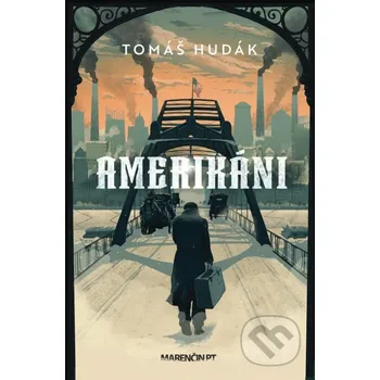 Kniha Amerikáni - Tomáš Hudák Marenčin PT