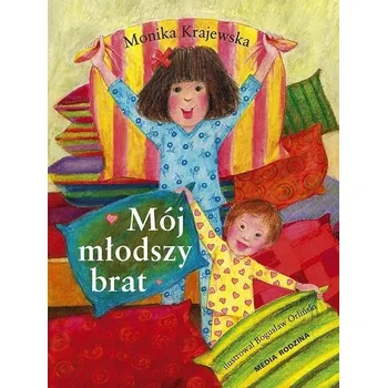 Umění Mój młodszy brat Monika Krajewska