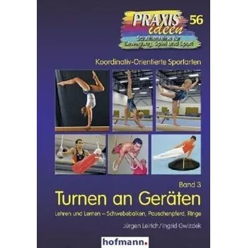 Turnen an Geräten. Bd.3 - Leirich, Jürgen