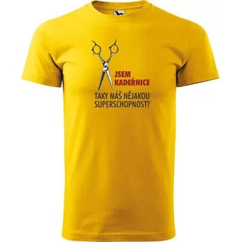 Sablio Tričko s potiskem Jsem kadeřnice, taky máš nějakou superschopnost? - žluté 5XL