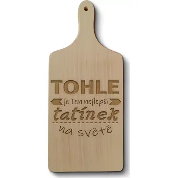 Kuchyňské prkénko Sablio Prkénko Tohle je ten nejlepší tatínek na světě
