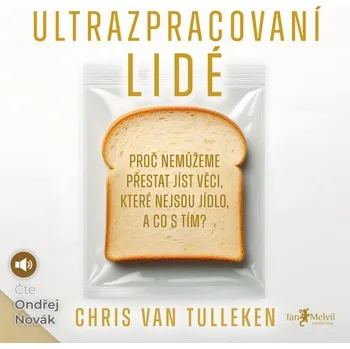 Ultrazpracovaní lidé