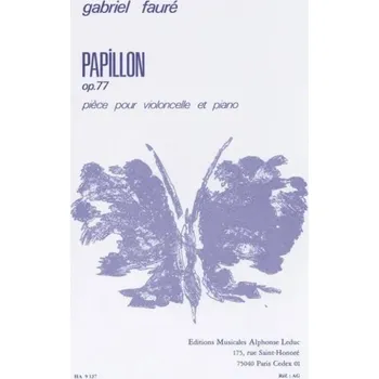 Gabriel Fauré: Papillon Op.77 (noty pro violoncello, klavír)