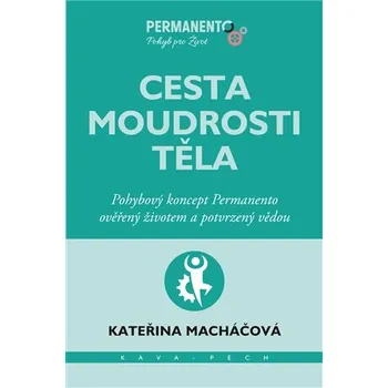Cesta moudrosti těla