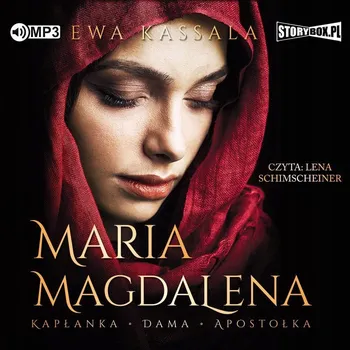 CD MP3 MARIA MAGDALENA. KAPŁANKA, DAMA, APOSTOŁ EWA KASSALA