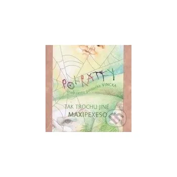 Doplněk ke knize Pohrátky aneb cesta pavoučka Vincka - Pavla Soletka Krátká Elmavia