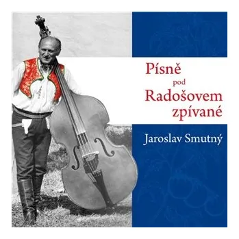 Zahraniční hudba CD Písně pod Radošovem zpívané