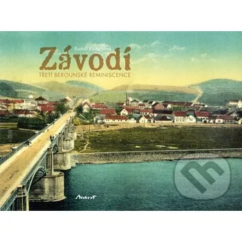 Kniha Závodí - Třetí berounské reminiscence - Rudolf Kadeřábek Machart