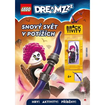 LEGO® Dreamzzz™ Snový svět v potížích - kolektiv autorů