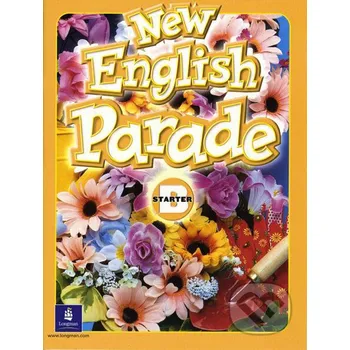 Anglický jazyk New English Parade - Starter - Theresa Zanatta, Mario Herrera Pearson, Longman