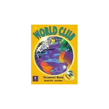 Anglický jazyk World Club 3: Student's Book - Michael Harris, David Mower Pearson, Longman