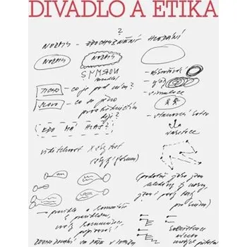 Umění Divadlo a etika