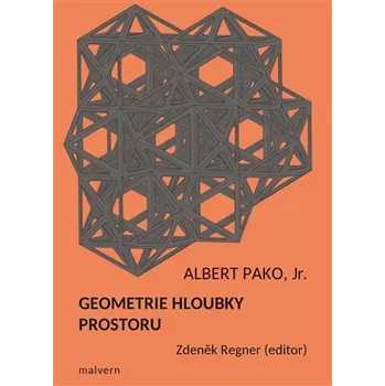 Matematika Geometrie hloubky prostoru - Útěcha z geometrie a kniha o platónských tělesech