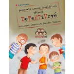 Detektivové - Zuzana Pospíšilová,…