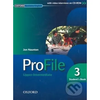 Anglický jazyk Profile 3 Student's Book - Oxford University Press Oxford University Press