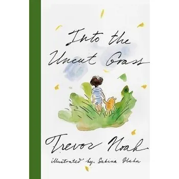 Cizojazyčná kniha Into the Uncut Grass