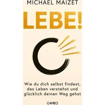 Osobní rozvoj Lebe! - Maizet, Michael