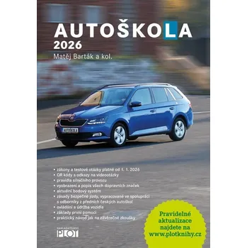 Autoškola 2026 - Barták Matěj