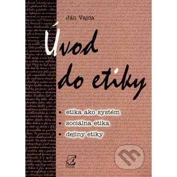 Úvod do etiky - Ján Vajda Enigma