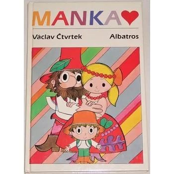 Pohádka Čtvrtek Václav - Manka