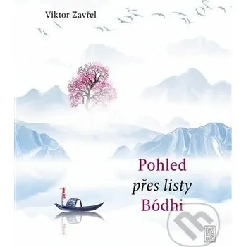 Kniha Pohled přes listy Bódhi - Viktor Zavřel Dybbuk