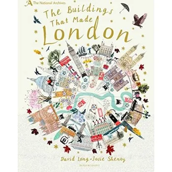 Cizojazyčná kniha National Archives: The Buildings That Made London (David Long)(Pevná)