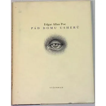Poe Edgar Allan - Pád domu Usherů