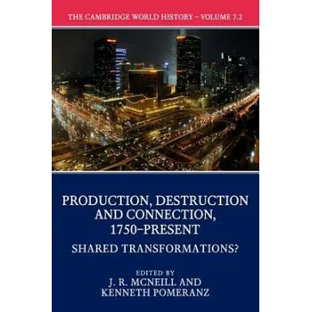 Cambridge World History, Part 2, Shared Transformations? (McNeill)(Brožovaná)
