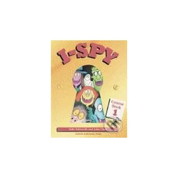 Anglický jazyk I - Spy 1 - J. Ashworth, J. Clark Oxford University Press