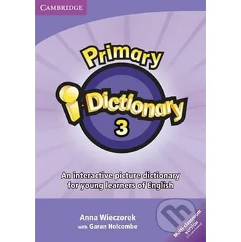 Primary i-Dictionary 3 (Flyers): IWB software (up to 10 classrooms) - Anna Wieczorek Cambridge University Press