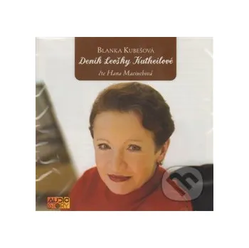 Deník Leošky Kutheilové - Blanka Kubešová Popron music