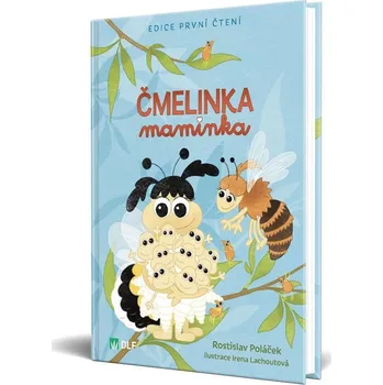 Hnízdní budka Kniha: Čmelinka maminka