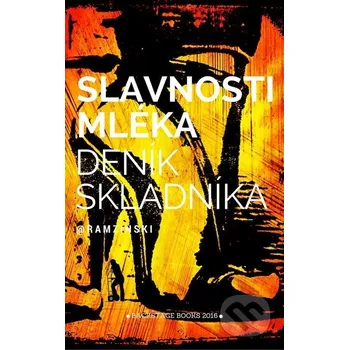 Kniha Slavnosti mléka - Robin Ramzinski Backstage Books