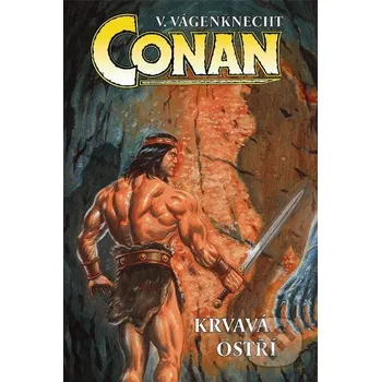 Kniha Conan: Krvavá ostří - Václav Vágenknecht Nakladatelství Viking