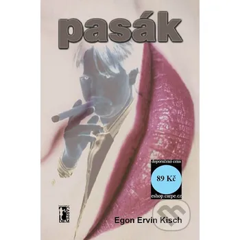 Kniha Pasák - Egon Ervin Kisch Carpe diem