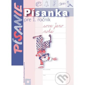 Encyklopedie Písanie - Písanka pre 1. ročník - Kamila Štefeková, Romana Culková Orbis Pictus Istropolitana