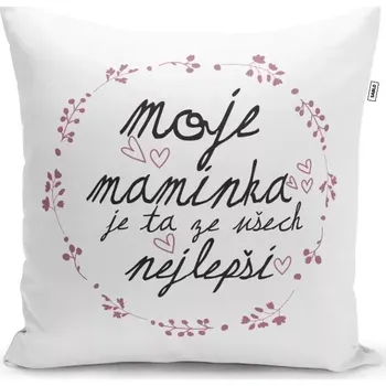 Polštář Sablio Polštář Moje maminka je ta ze všech nejlepší: 40x40 cm