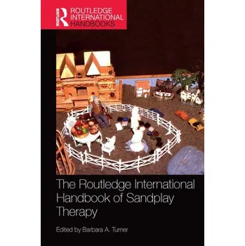 Cizojazyčná kniha Routledge International Handbook of Sandplay Therapy (Brožovaná)