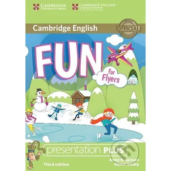 Fun for Flyers 3rd Edition: Presentation Plus DVD-ROM - Anne Robinson Cambridge University Press