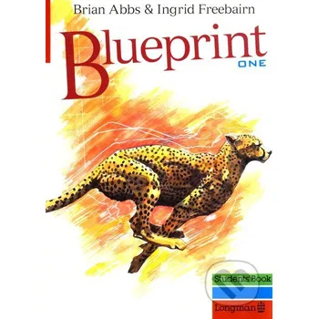 Anglický jazyk Blueprint One Student's Book - Brian Abbs, Ingrid Freebairn Longman