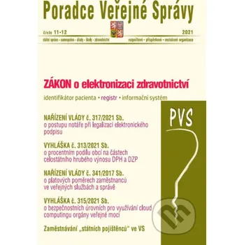 Veřejná správa č. 11-12 / 2021 - Zdravotnictví, Elektronizace - Poradce s.r.o. Poradce s.r.o.