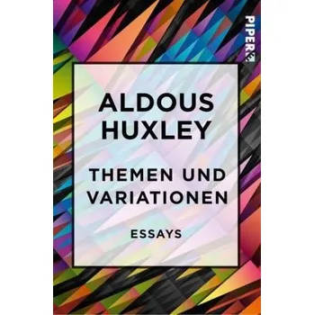 Themen und Variationen - Huxley, Aldous