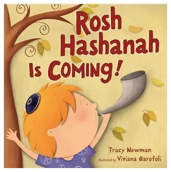 Rosh Hashanah Is Coming! - Newman, Tracy