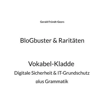 BloGbuster & Raritäten - Fründt-Geers, Gerald