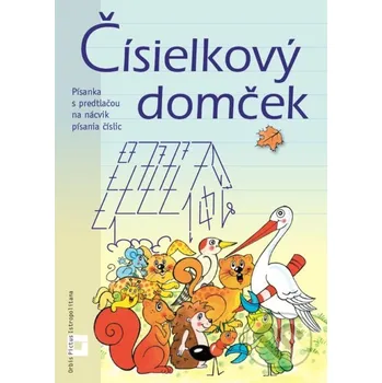 Encyklopedie Čísielkový domček - Ingrid Jančiarová, Ľuba Nguyen Orbis Pictus Istropolitana