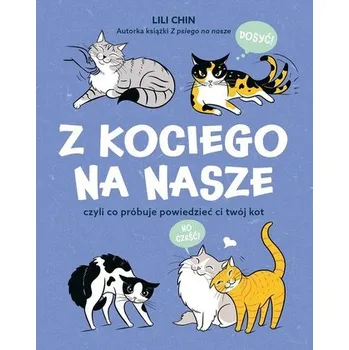 Z kociego na nasze - Chin Lili