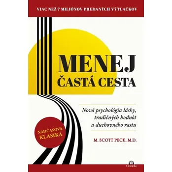 Učebnice Menej častá cesta - M. Scott Peck